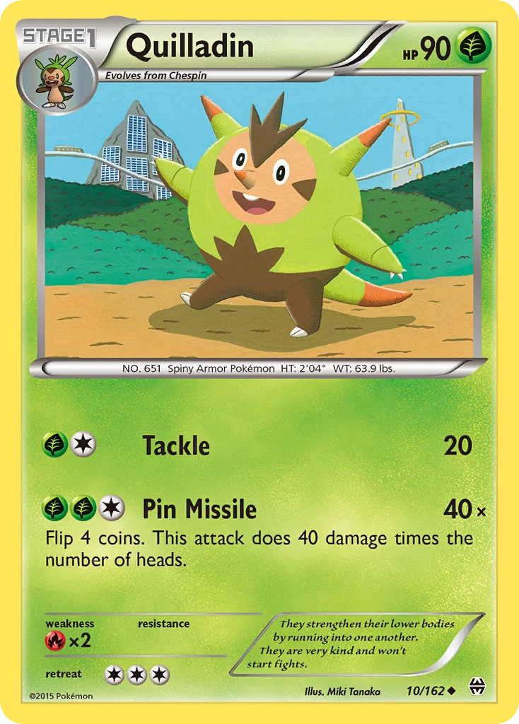 Quilladin 010/162 Uncommon